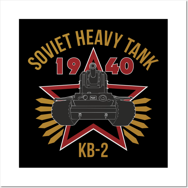 Soviet KV-2 heavy tank Wall Art by FAawRay